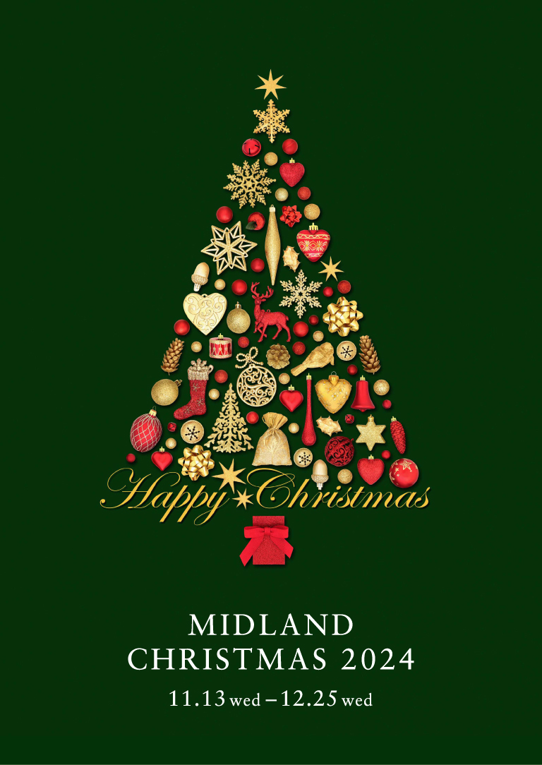 MIDLAND CHRISTMAS 2024 11/13〜12/25